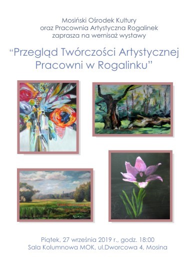 Przegląd Twórczości Artystycznej Pracowni w Rogalinku