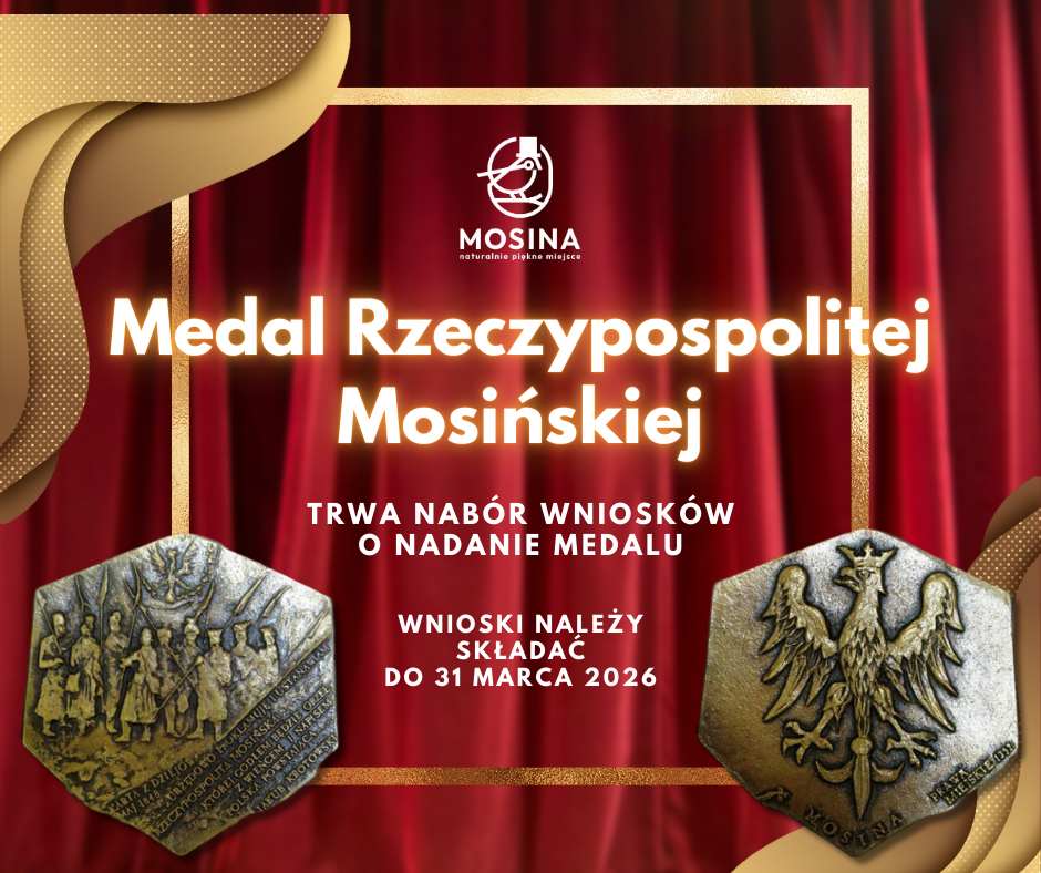 Medal Rzeczypospolitej Mosińskiej - nabór wniosków