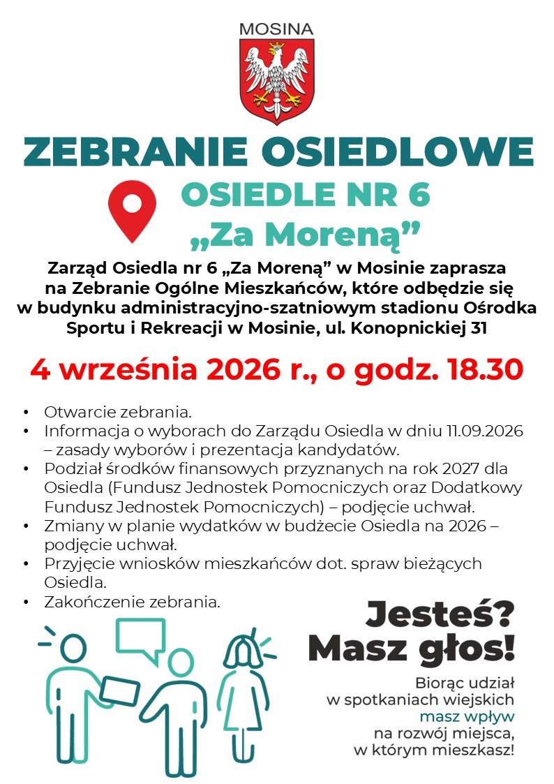 Zebranie Ogólne Mieszkańców Osiedla nr 6 „Za Moreną” w Mosinie
