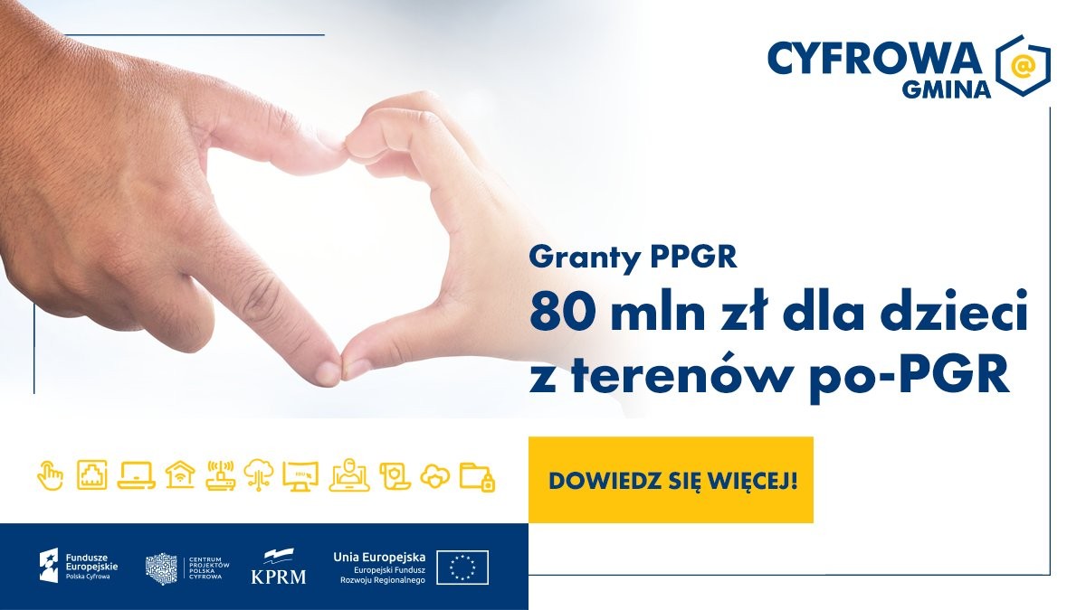 Granty PPGR - Wsparcie dzieci z rodzin pegeerowskich w rozwoju cyfrowym