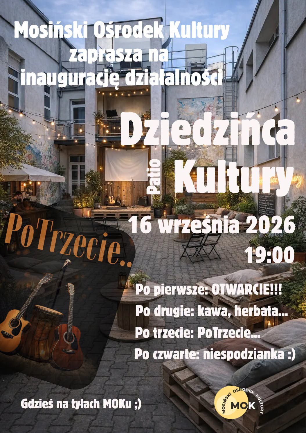 Otwarcie Dziedzińca Kultury