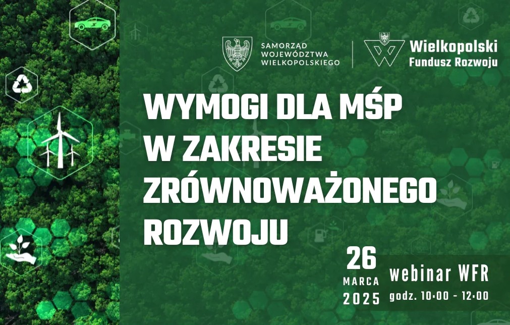 Wymogi dla MŚP w zakresie zrównoważonego rozwoju - webinar