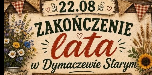 Zakończenie lata w Dymaczewie Starym