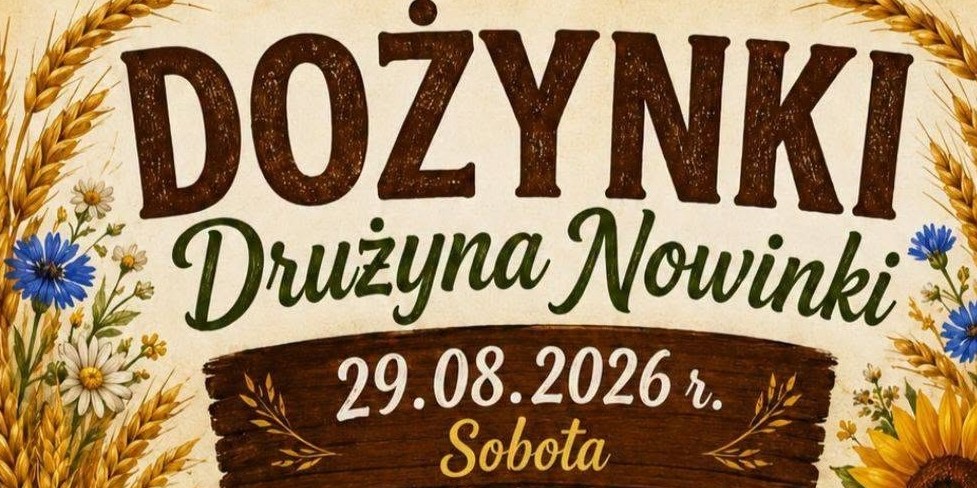 Dożynki Drużyna–Nowinki