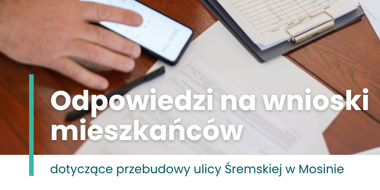 Projekt przebudowy ul. Śremskiej w Mosinie