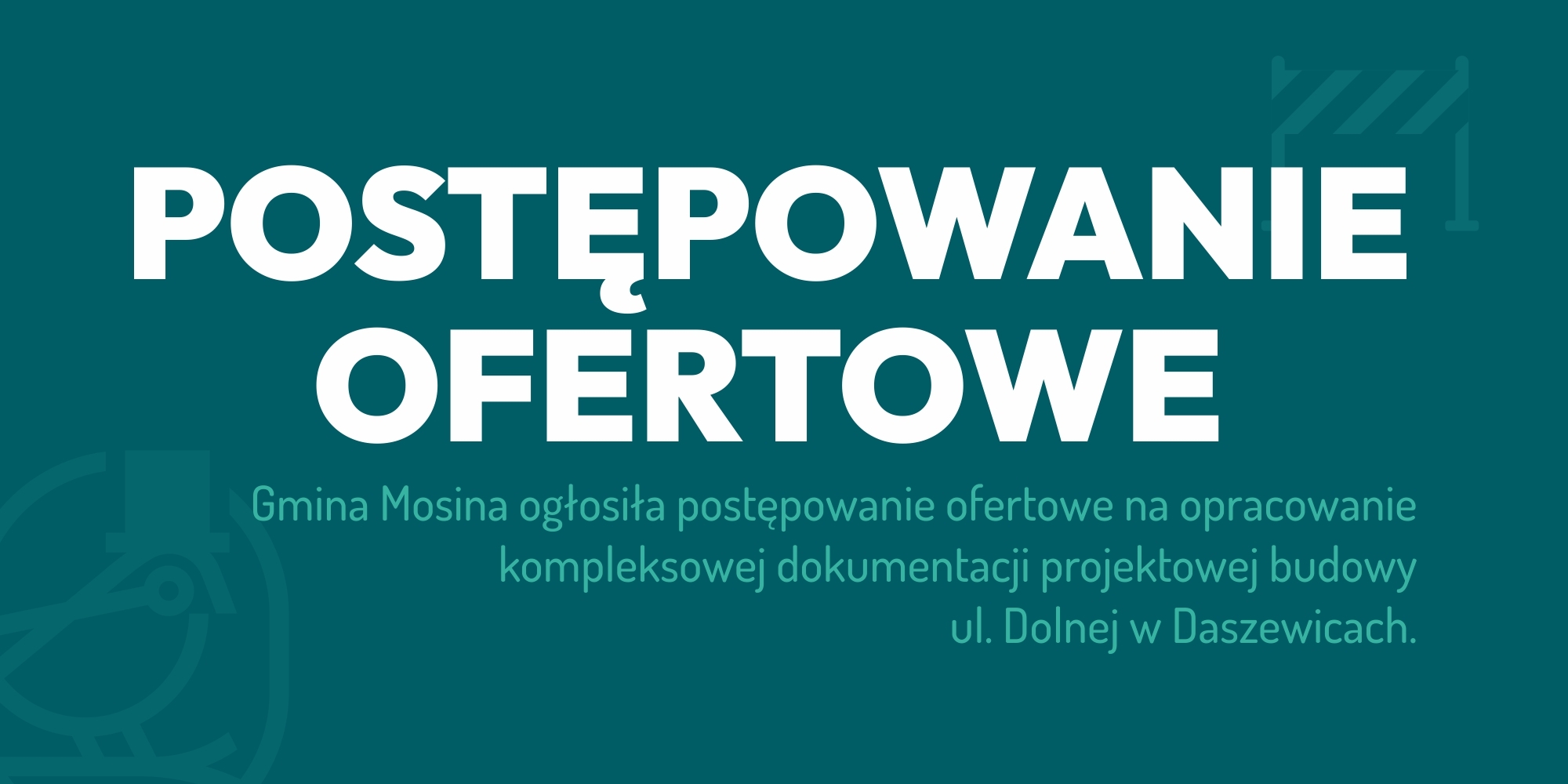 Projekt budowy ul. Dolnej w Daszewicach 