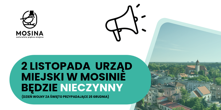 2 listopada Urząd Miejski w Mosinie będzie nieczynny