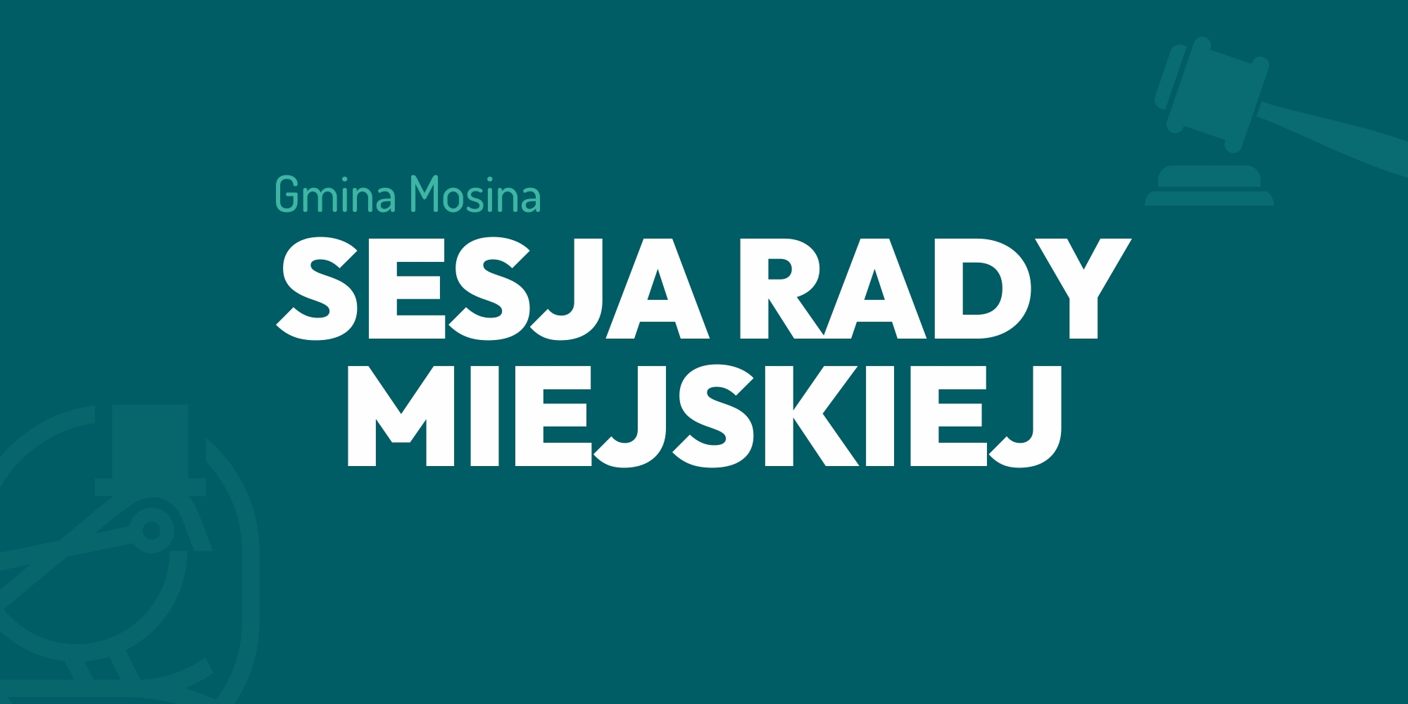XXXVIII sesja Rady Miejskiej w Mosinie