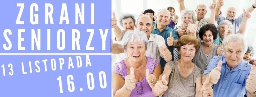 Zgrani seniorzy
