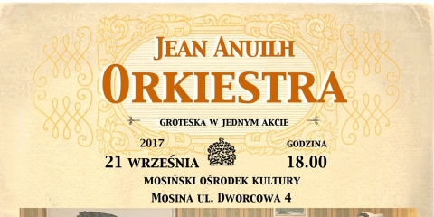 spektakl pt.˝Orkiestra˝ grupy teatralnej TeGeS