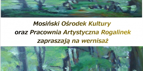 Wernisaż prac członków Pracowni Artystycznej Rogalinek