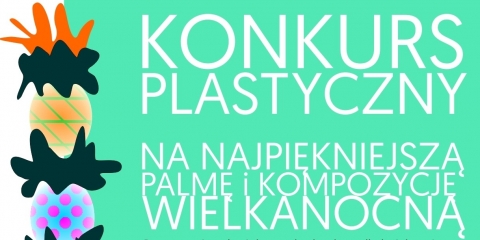 Najpiękniejsza palma i kompozycja wielkanocna