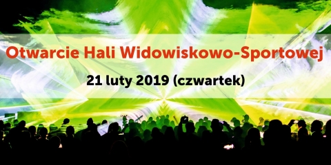 Oficjalne otwarcie Hali