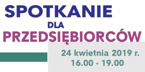 Spotkanie dla przedsiębiorców 