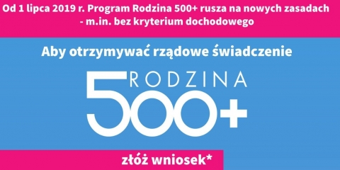 Program "Rodzina 500+" od 1 lipca 2019 – bez kryterium dochodowego