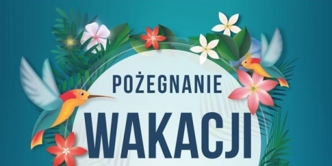 Pożegnanie wakacji