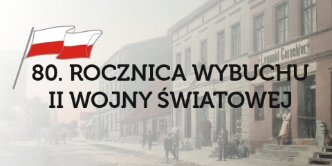 80. rocznica wybuchu II wojny światowej