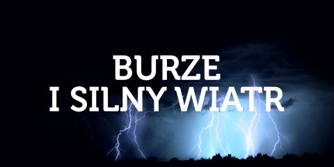Uwaga! Wystąpią burze