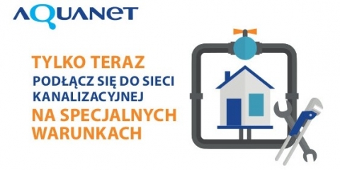 Podłącz się do sieci kanalizacyjnej na specjalnych warunkach!