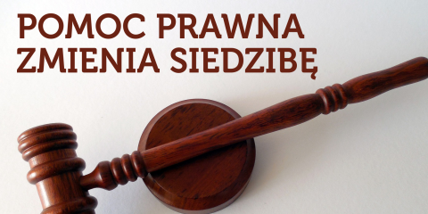 Punkt Nieodpłatnej Pomocy Prawnej zmienia siedzibę