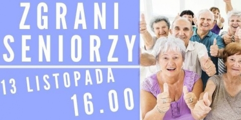 Zgrani seniorzy