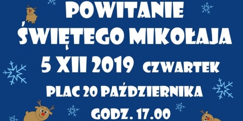 Powitanie Świętego Mikołaja w Mosinie już jutro! 