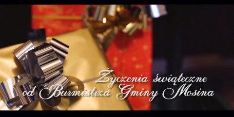 Życzenia świąteczne od Burmistrza Gminy Mosina