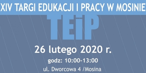 XIV Targi Edukacji i Pracy w Mosinie – zgłoszenia Wystawców