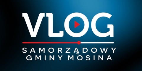 Vlog samorządowy z Mosiny