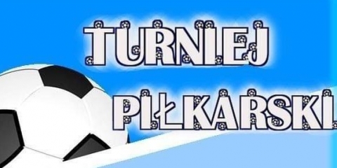 Turniej piłkarski rocznika 2007/ 2008
