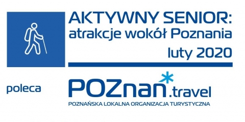 Aktywny Senior: lutowe atrakcje wokół Poznania