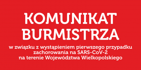 Komunikat Burmistrza Gminy Mosina