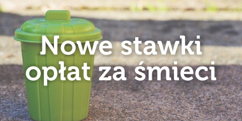 Nowe stawki opłat za śmieci