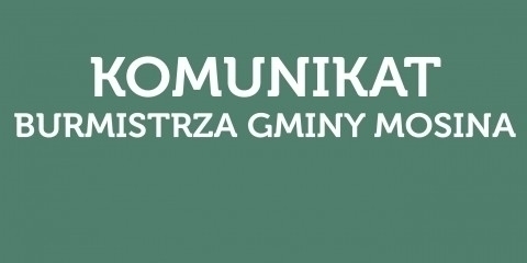 Komunikat w sprawie targowiska w Mosinie