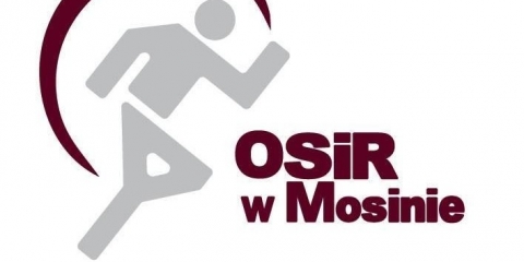 Komunikat Ośrodka Sportu i Rekreacji w Mosinie
