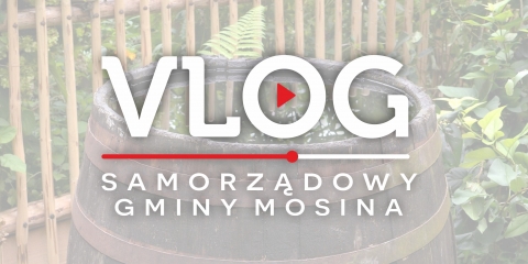 MOSINA | vlog samorządowy odc. 28