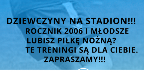 Dziewczyny na stadion!