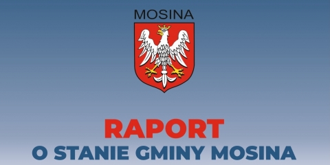 Raport o stanie Gminy Mosina za 2019 rok