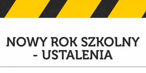 Nowy rok szkolny - ustalenia