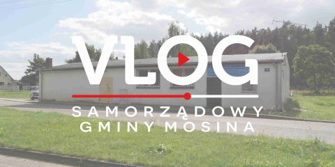 MOSINA | vlog samorządowy odc. 38 - Statystyki koronawirusa, inwestycja w Sowinkach