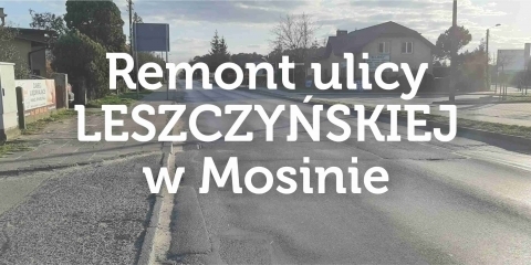 Utrudnienia w ruchu ul. Leszczyńska