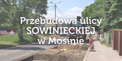 Utrudnienia w ruchu ul. Sowiniecka