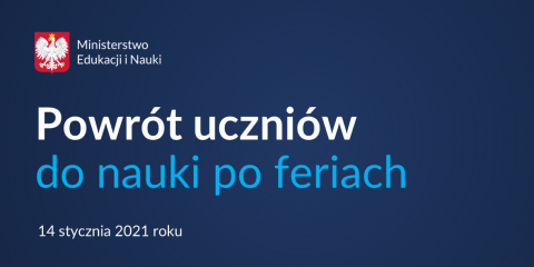 Organizacja nauki w szkołach i placówkach po feriach