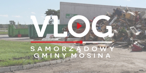MOSINA | vlog samorządowy odc. 46 - Porozumienie z ZGO Jarocin