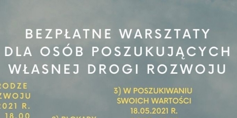 Warsztaty dla osób poszukujących własnej drogi rozwoju