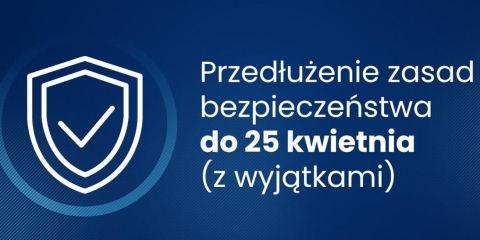Przedłużenie zasad bezpieczeństwa (z wyjątkami)