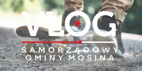 MOSINA | vlog samorządowy odc. 51 -  Skatepark dla pokoleń