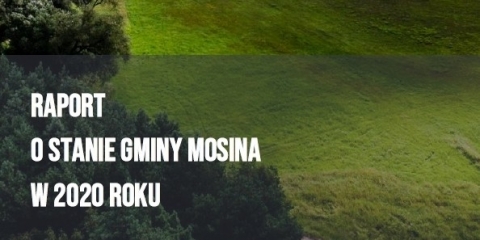 Raport o stanie Gminy Mosina za 2020 rok