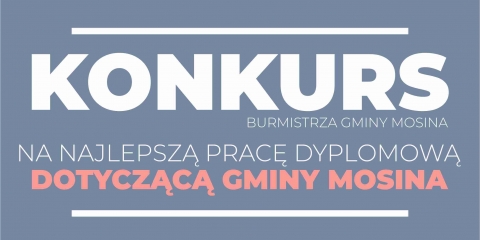 Konkursu na pracę dyplomową o Gminie Mosina