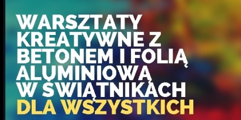 Warsztaty kreatywne w Świątnikach